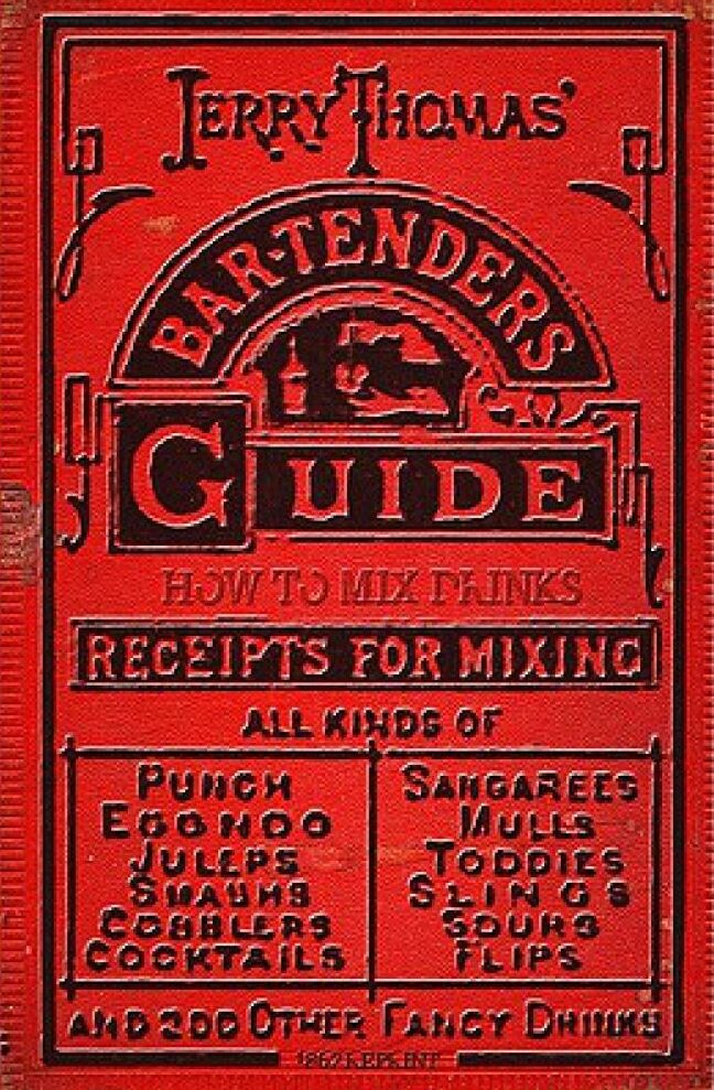 Jerry Thomas' Bartenders Guide